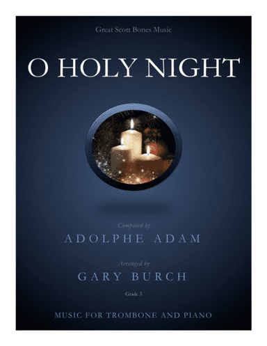 O Holy Night (arr. Gary Burch)