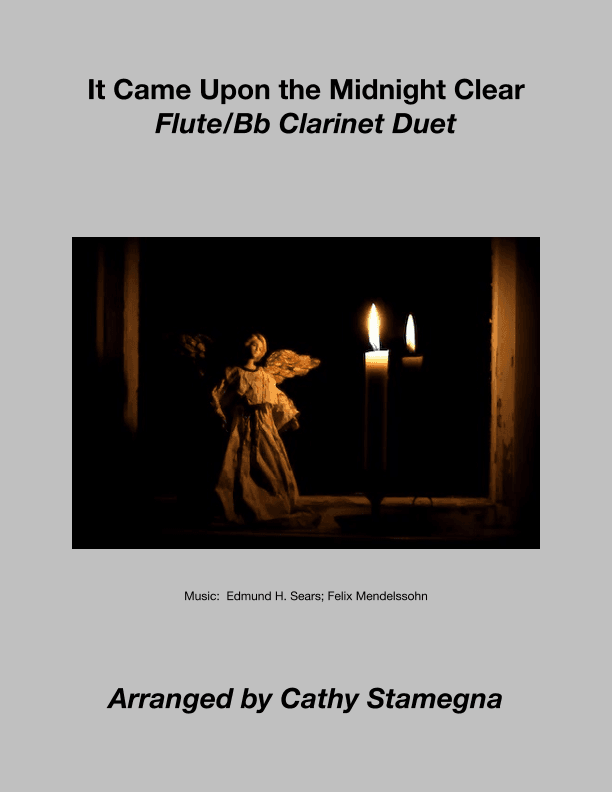 It Came Upon the Midnight Clear (Flute/Bb Clarinet Duet) (arr. Cathy Stamegna)