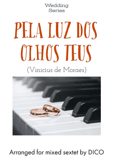 Pela Luz Dos Olhos Teus (arr. Dico)