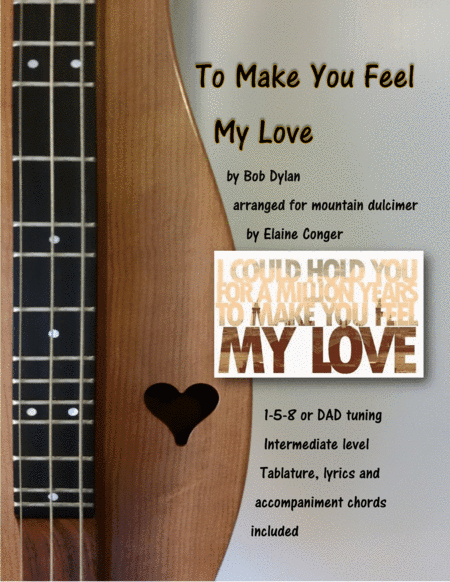 To Make You Feel My Love (arr. Elaine Conger)