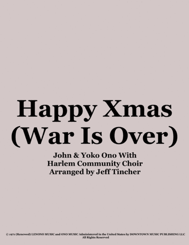 Happy Xmas (war Is Over) (arr. Jeff Tincher)