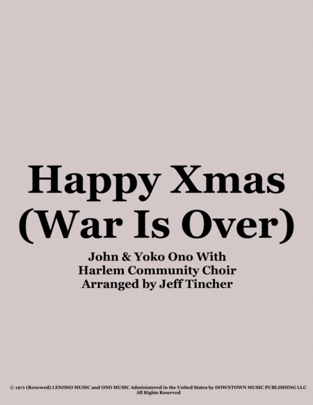 Happy Xmas (war Is Over) (arr. Jeff Tincher)
