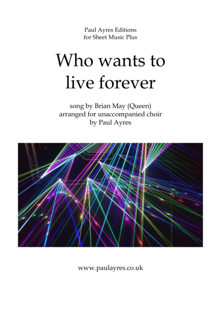 Who Wants To Live Forever (arr. Paul Ayres)
