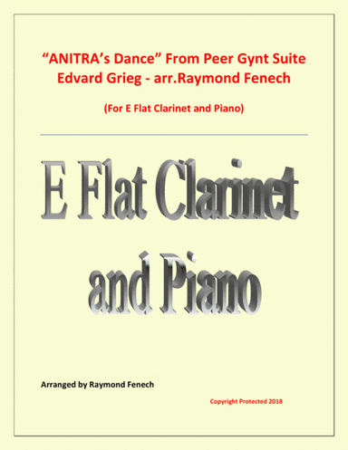 Anitra's Dance - From Peer Gynt - E Flat Clarinet and Piano (arr. Raymond Fenech)