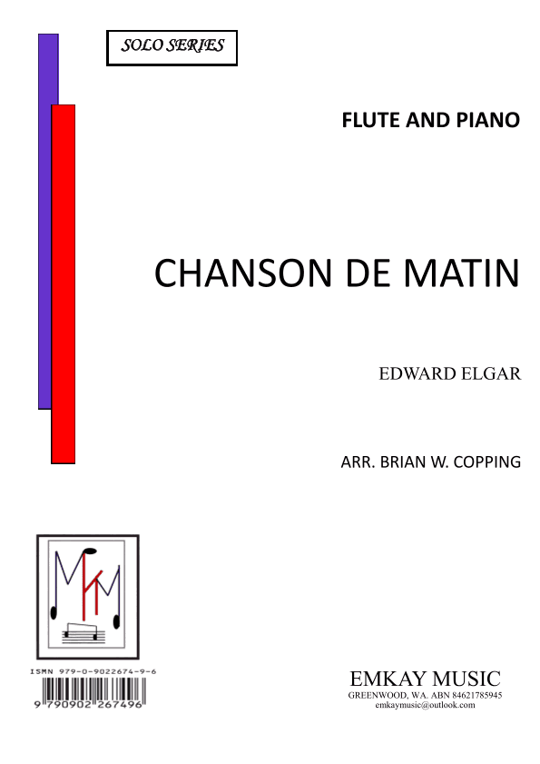 CHANSON DE MATIN – FLUTE & PIANO (arr. BRIAN W. COPPING)