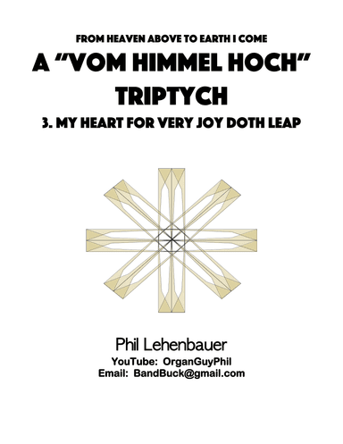Postlude on "Vom Himmel Hoch" (From Heaven Above to Earth I Come), organ work by Phil Lehenbauer (arr. Phil Lehenbauer)