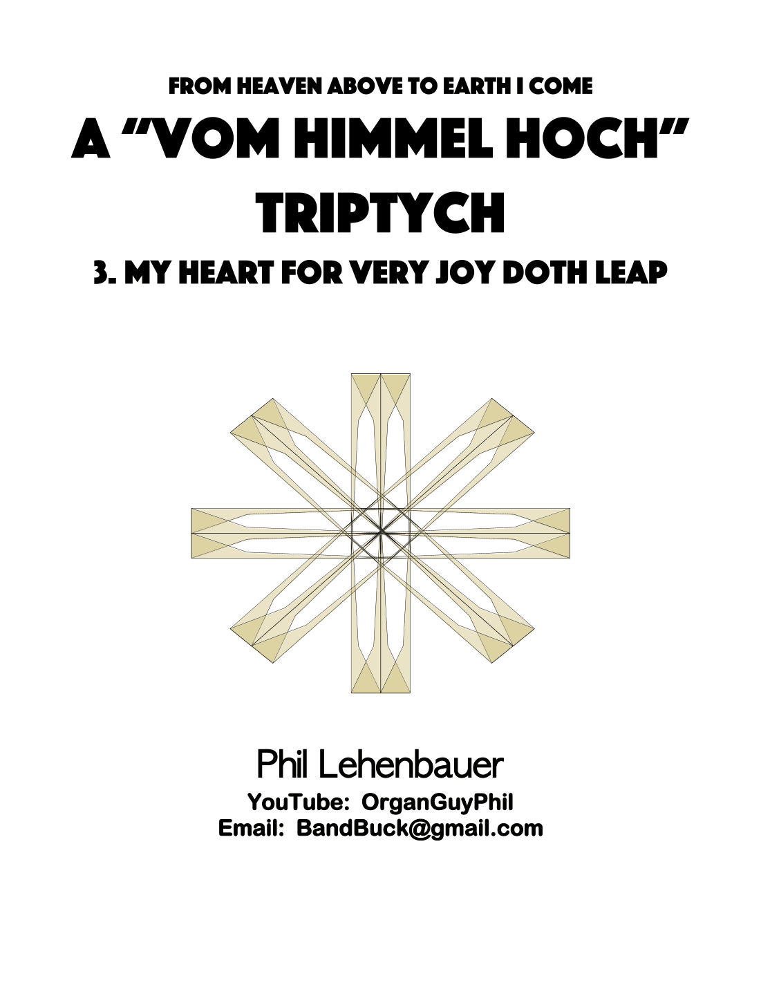 Postlude on "Vom Himmel Hoch" (From Heaven Above to Earth I Come), organ work by Phil Lehenbauer (arr. Phil Lehenbauer)