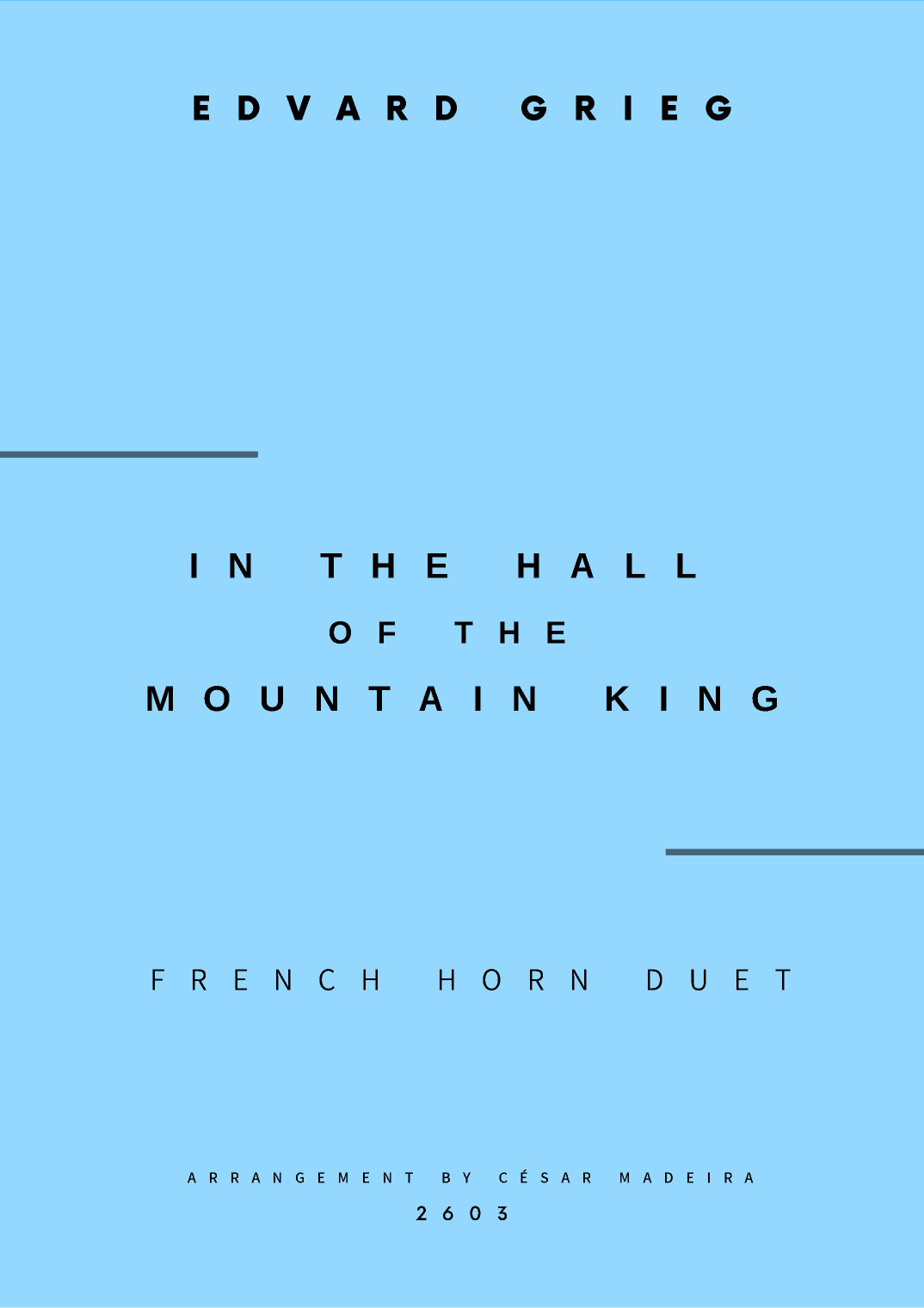 In The Hall Of The Mountain King - French Horn Duet (Full Score and Parts) (arr. César Madeira)