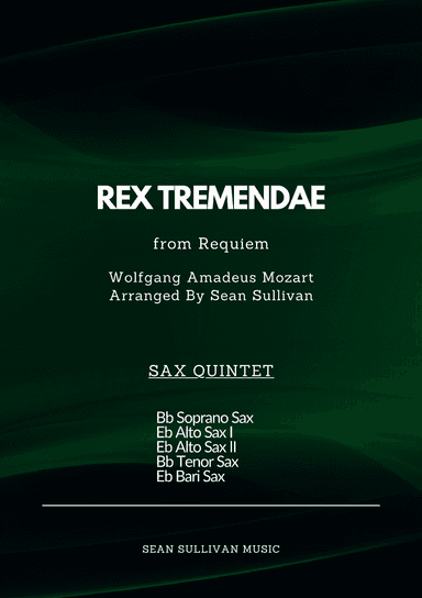 Rex Tremendae (arr. Sean Sullivan)
