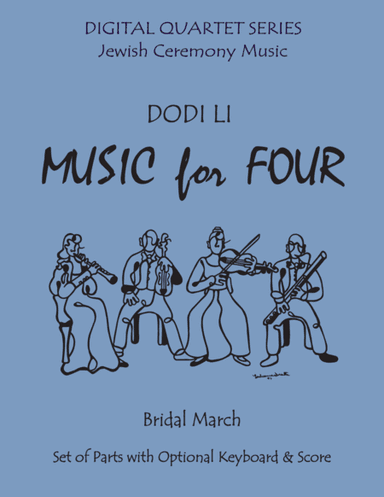 Dodi Li for String Quartet (3 Violins & Cello) or Piano Quintet (arr. Last Resort Music Publishing)