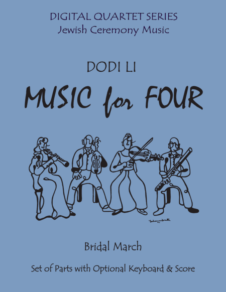 Dodi Li for String Quartet (3 Violins & Cello) or Piano Quintet (arr. Last Resort Music Publishing)