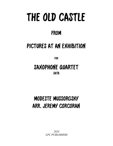 The Old Castle from Pictures at an Exhibition (arr. Jeremy Corcoran)