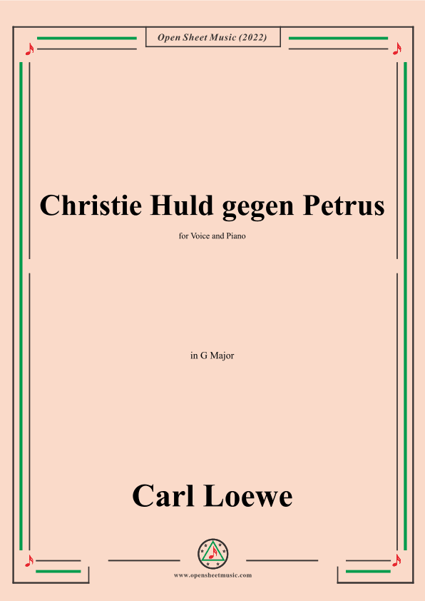 Loewe-Christie Huld gegen Petrus,in G Major,for Voice and Piano (arr. OSM Press)