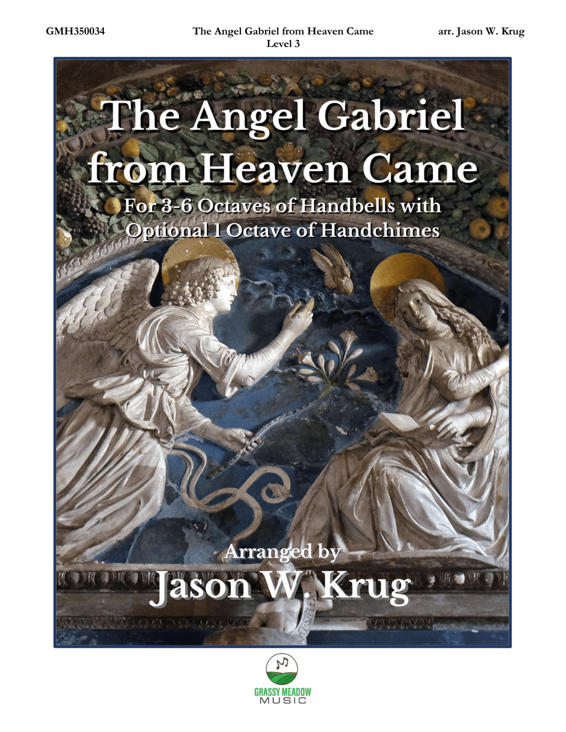 The Angel Gabriel from Heaven Came (for 3-6 octave handbell ensemble) (site license) (arr. Jason W. Krug)