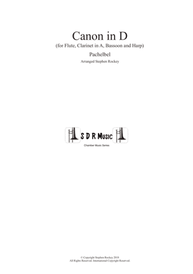 Canon in D: Pachelbel for Chamber Ensemble Flute Clarinet Bassoon Harp (arr. Arranged by Stephen Rockey)