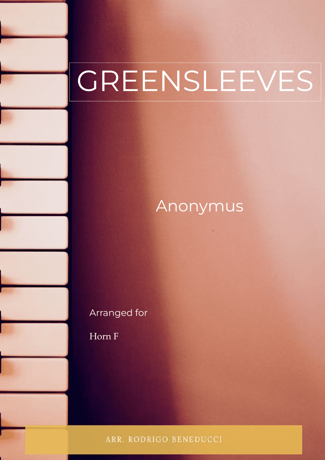 GREENSLEEVES - ANONYMUS – HORN SOLO (arr. RODRIGO BENEDUCCI)