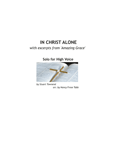 In Christ Alone (arr. Nancy Frese Tabb)