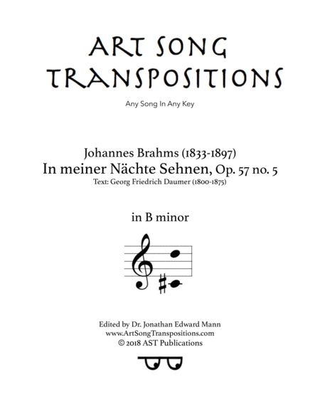 BRAHMS: In meiner Nächte Sehnen, Op. 57 no. 5 (transposed to B minor) (arr. ArtSongTranspositions.com)