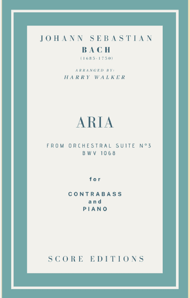 Bach Air from Suite No.3 (for Contrabass and Piano) (arr. Harry Walker)
