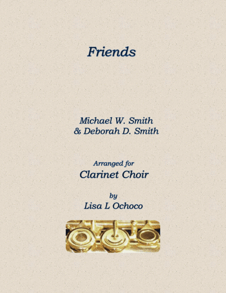 Friends (arr. Lisa L Ochoco)