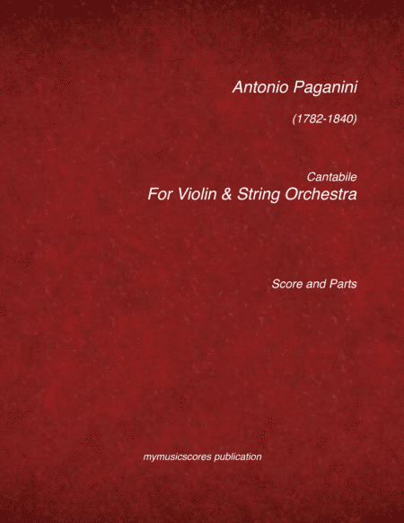 Paganini Cantabile for Violin and String Orchestra (arr. Paul Wood)