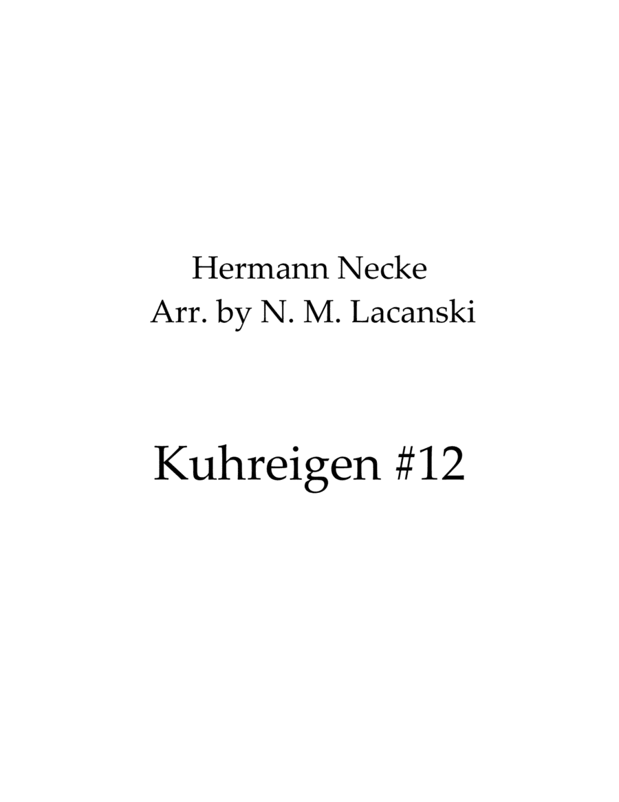 Kuhreigen #12 (arr. Nick Lacanski)