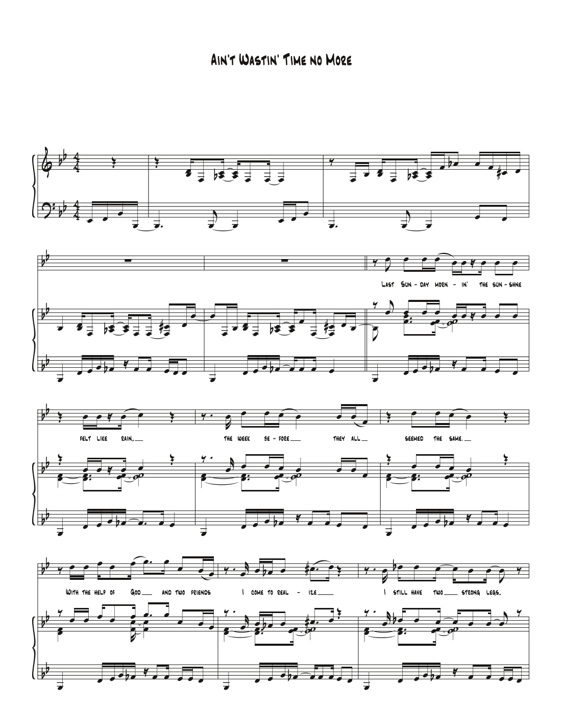Ain't Wastin' Time No More (arr. Biegler)