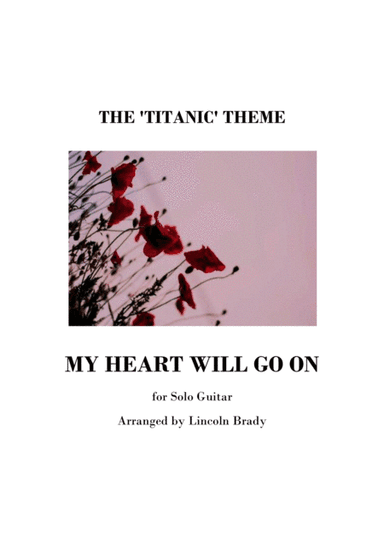 My Heart Will Go On (Love Theme from Titanic) (arr. LINCOLN BRADY)