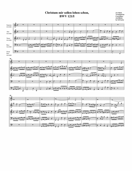 Coro: Christum mir sollen loben schon from Cantata  BWV 121 (arrangement for 5 recorders) (arr. Gil Garty)