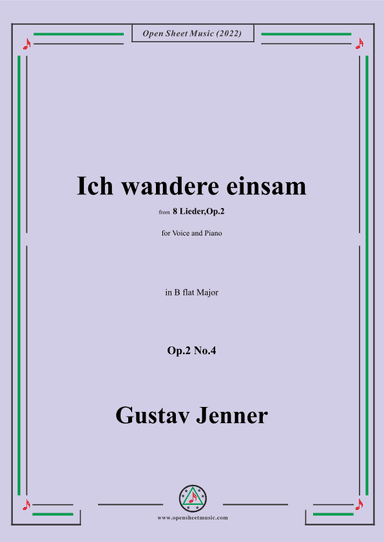 Jenner-Ich wandere einsam,in B flat Major,Op.2 No.4 (arr. OSM Press)