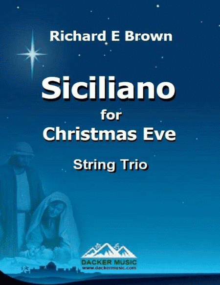 Siciliano for Christmas Eve - String Trio (arr. Dacker Music)