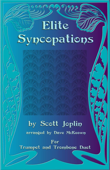 The Elite Syncopations for Trumpet and Trombone Duet (arr. David McKeown)