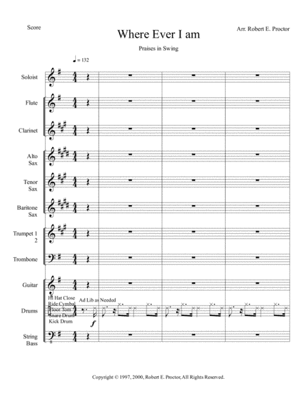 Where Ever I Am (arr. Robert E. Proctor)