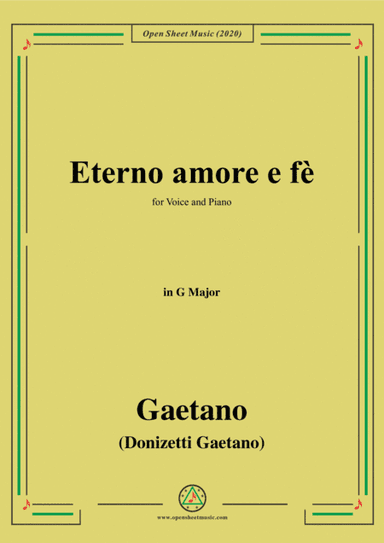 Donizetti-Eterno amore e fè,in G Major,for Voice and Piano (arr. MSM)