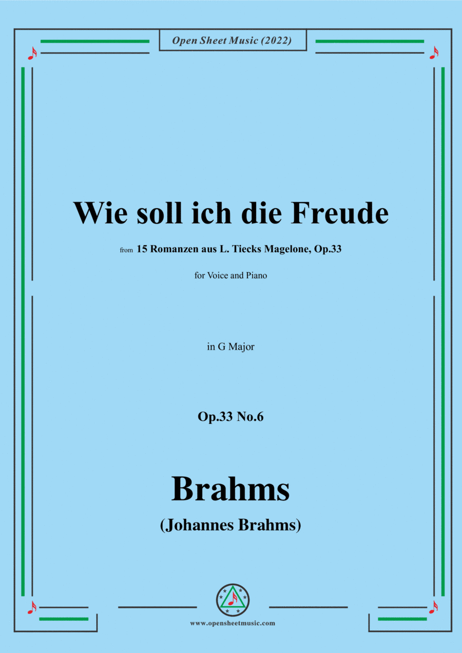 Brahms-Wie soll ich die Freude,Op.33 No.6 in G Major (arr. Open Cloud)