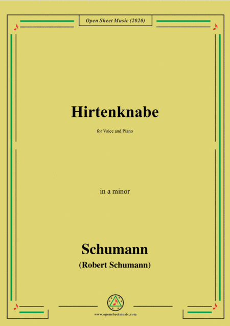 Schumann-Hirtenknabe,in a minor,for Voice and Piano (arr. MSM)