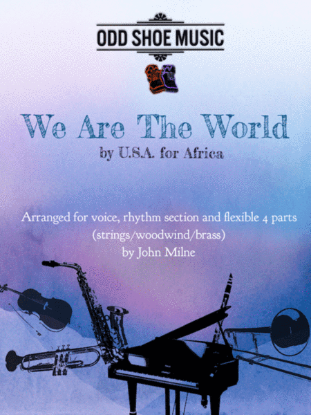 We Are The World (arr. John Milne)