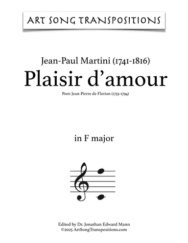 MARTINI: Plaisir d'amour (transposed to F major) (arr. ArtSongTranspositions.com)