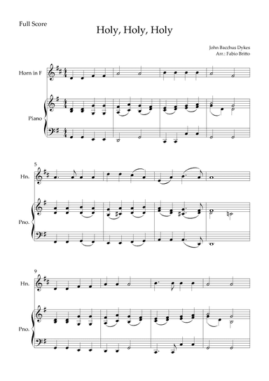 Holy, Holy, Holy (Traditional Christian Song) for Horn in F Solo and Piano Accompaniment (arr. Fabio Britto)