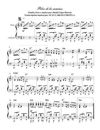 Polvo de los caminos. Zamba por: Daniel López Barreto (arr. Juan Carlos Cortés A.)