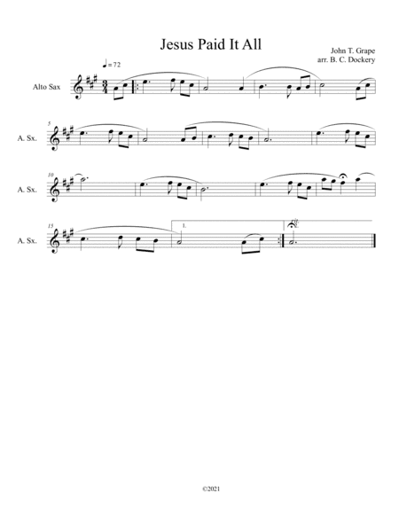 Jesus Paid It All (alto sax solo) (arr. B. C. Dockery)