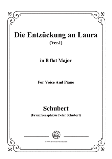 Schubert-Die Entzückung an Laura(Version I),D.577,in B flat Major,for Voice&Piano (arr. MSM)