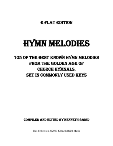 Hymn Melodies (arr. Compiled and Arranged by Kenneth Baird)