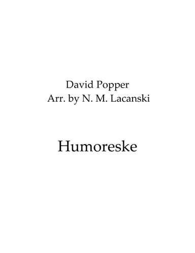 Humoreske (arr. Nick Lacanski)