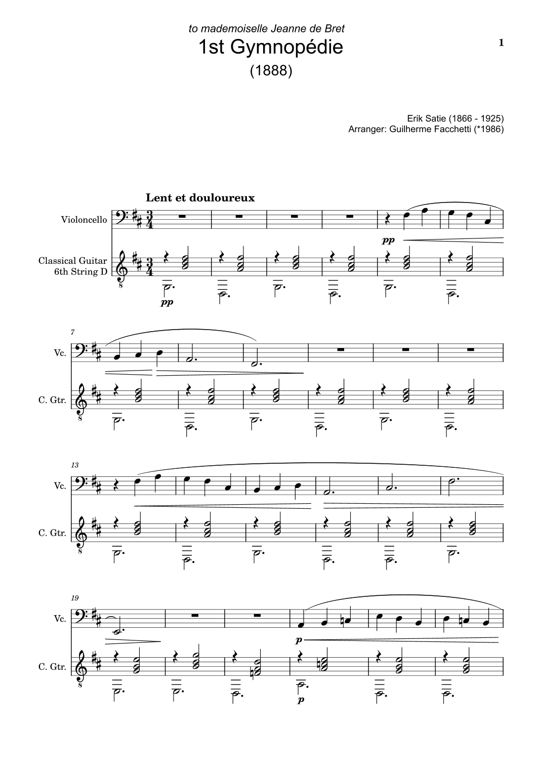Erik Satie - Three Gymnopédies. Arrangement for Violoncello and Classical Guitar (arr. Guilherme Facchetti)