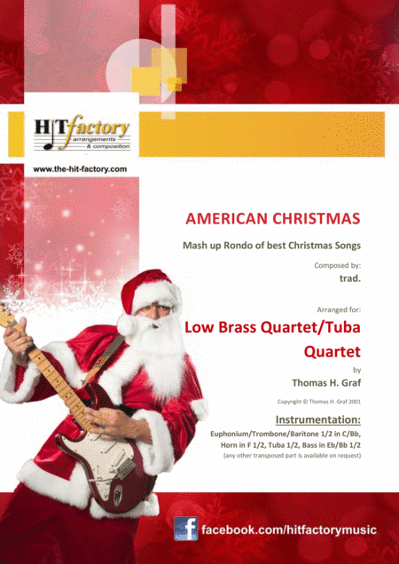 American Christmas - Mash up Rondo of best Christmas Songs - Low Brass Quartet/Tuba Quartet (arr. Thomas H. Graf)