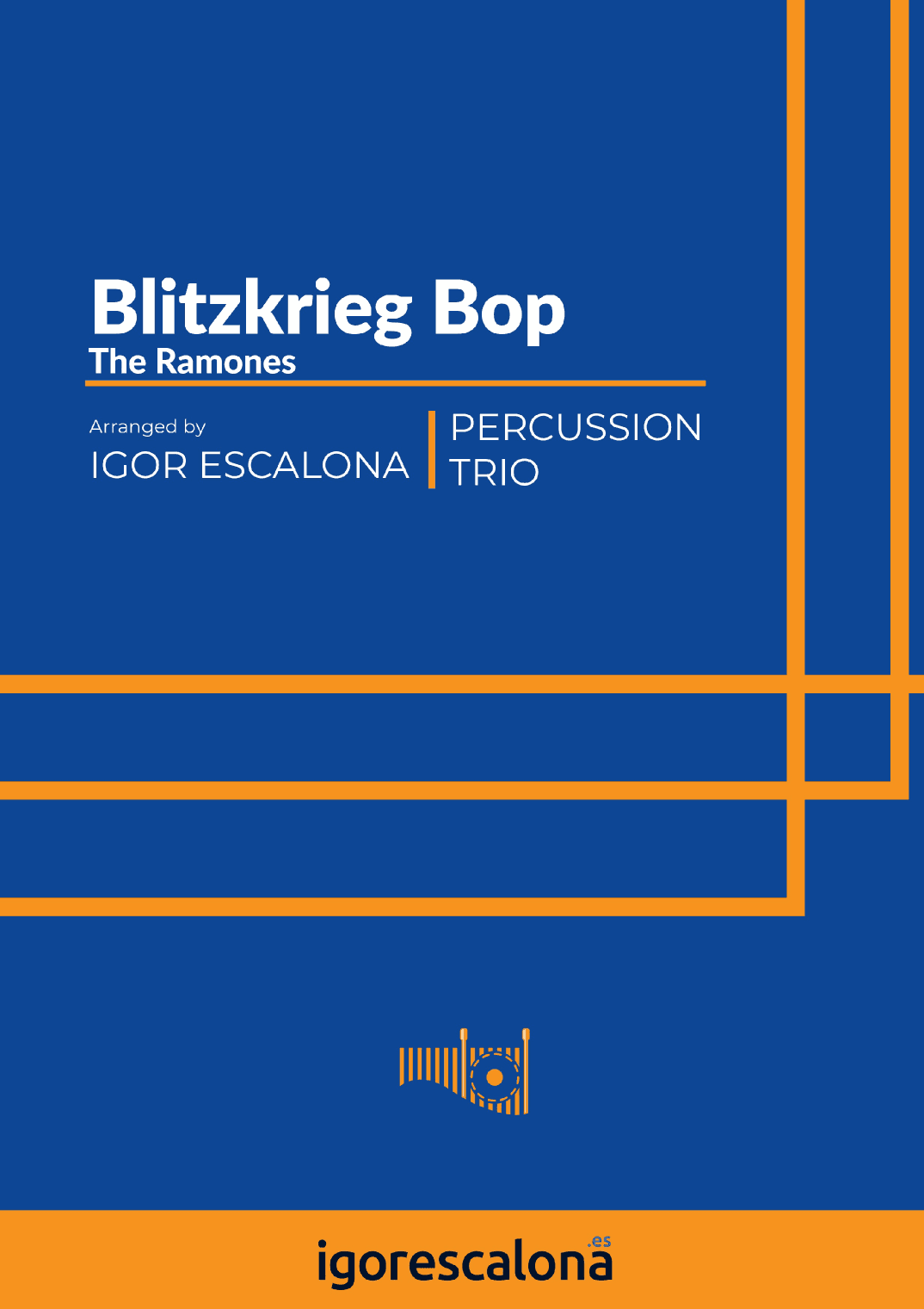 Blitzkrieg Bop (arr. Igor Escalona)