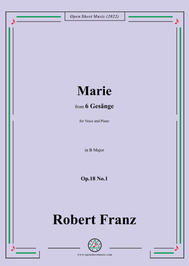 Franz-Marie,in B Major,Op.18 No.1,for Voice and Piano (arr. OSM Press)