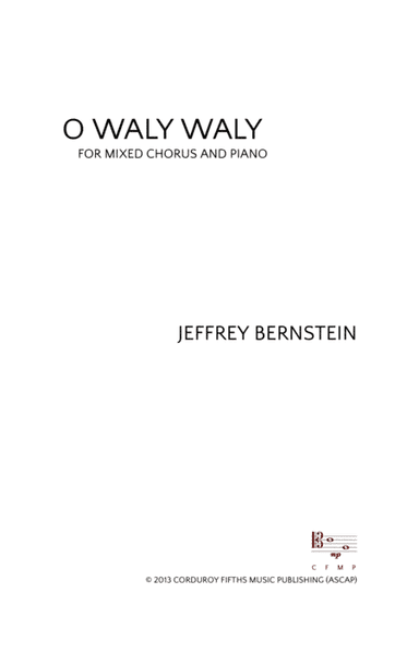 O Waly Waly (arr. Corduroy Fifths Music Publishing)