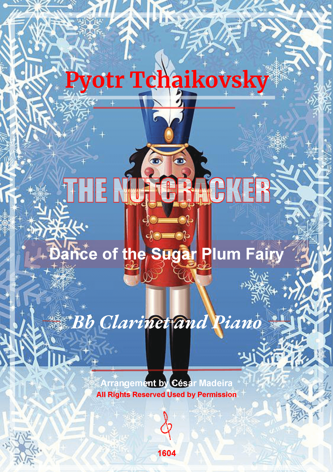 Dance of the Sugar Plum Fairy - Bb Clarinet and Piano (Full Score and Parts) (arr. César Madeira)